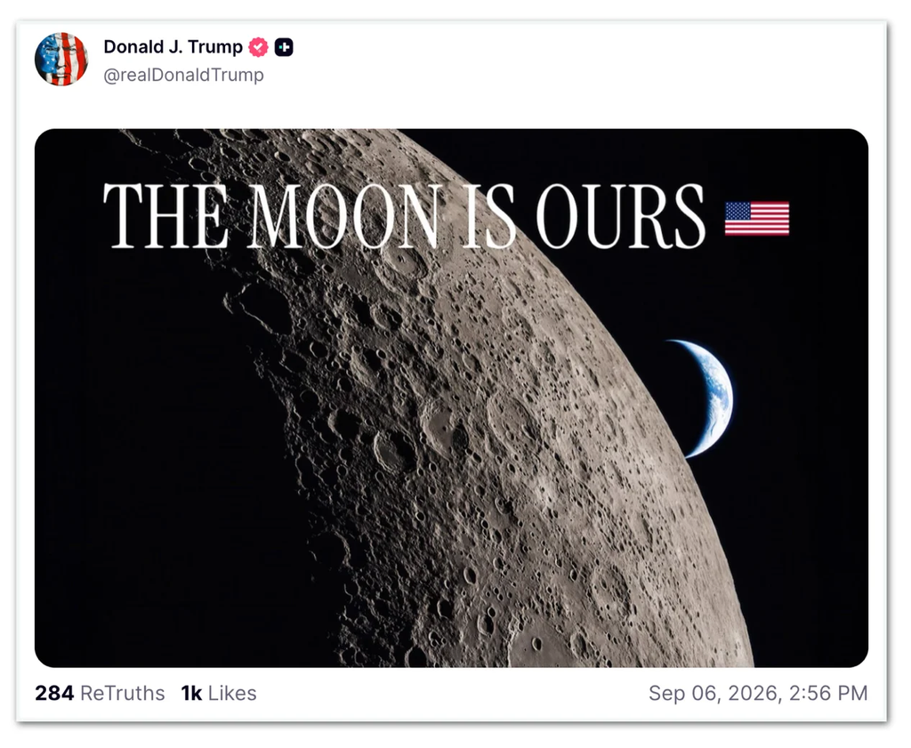 Trump compartilha imagem dizendo que 'a Lua é nossa'; entenda o que diz a lei internacional